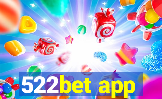 522bet app